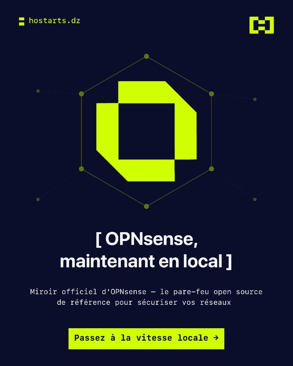OPNsense rejoint le mirror HOSTARTS : le premier dépôt officiel en Algérie